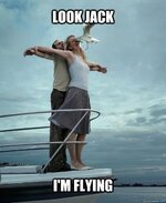 look-jack-titanic-meme.jpg look-jack-titanic-meme.jpg