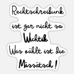lustiger-spruch-der-deutschen-rechtschreibung-sticker.jpg