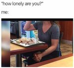meme-lonely.jpg